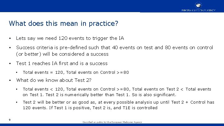 What does this mean in practice? • Lets say we need 120 events to What does this mean in practice? • Lets say we need 120 events to