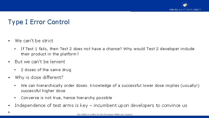 Type I Error Control • We can’t be strict • • But we can’t Type I Error Control • We can’t be strict • • But we can’t