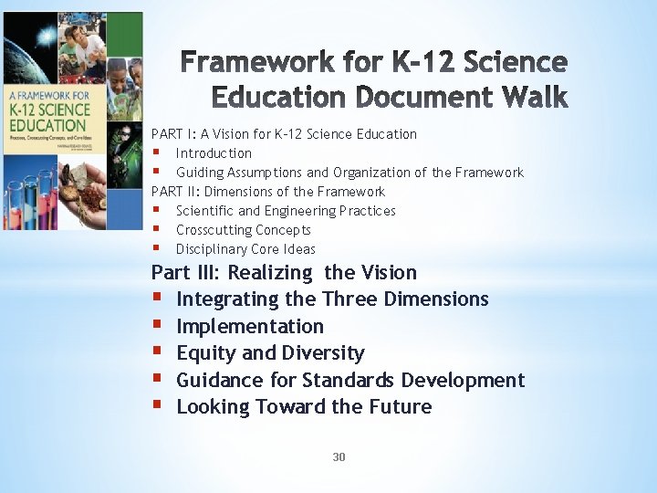 PART I: A Vision for K-12 Science Education § Introduction § Guiding Assumptions and