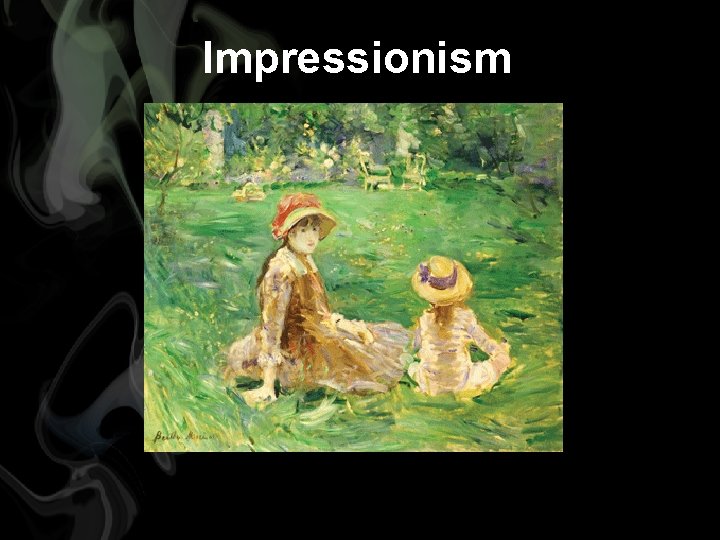 Impressionism 