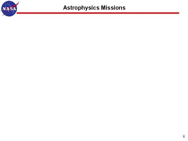 Astrophysics Missions 6 