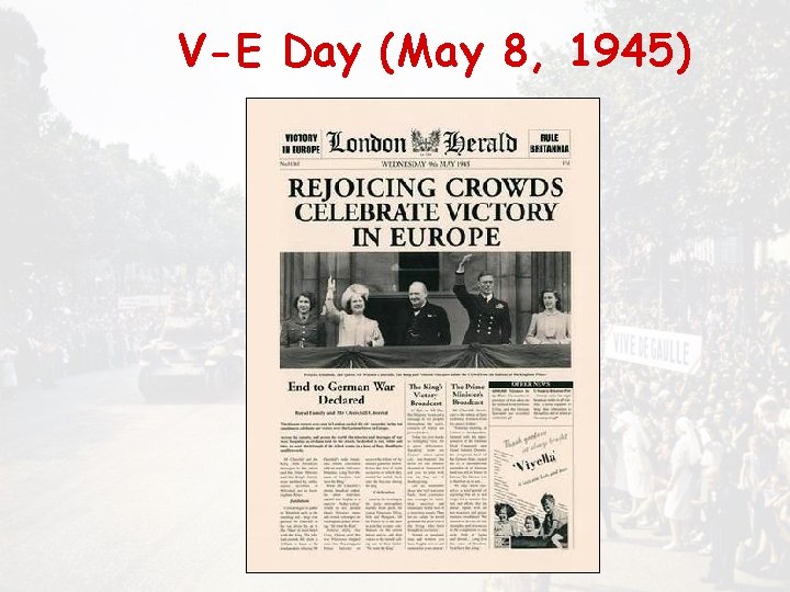 V-E Day (May 8, 1945) 