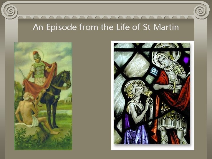 An Episode from the Life of St Martin 