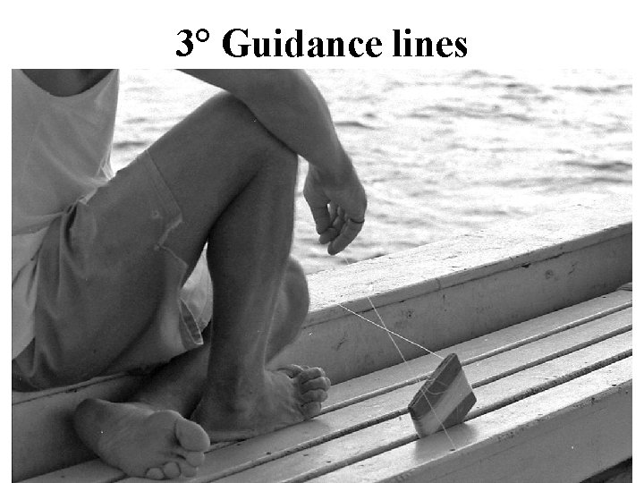 3° Guidance lines 