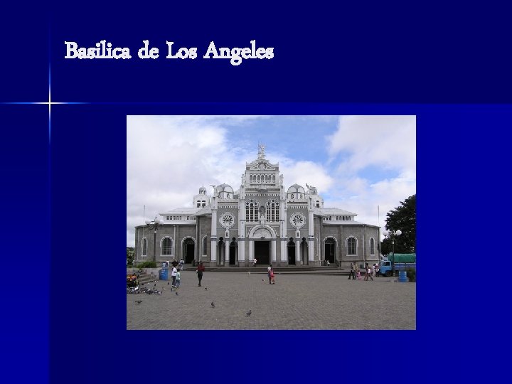 Basilica de Los Angeles 