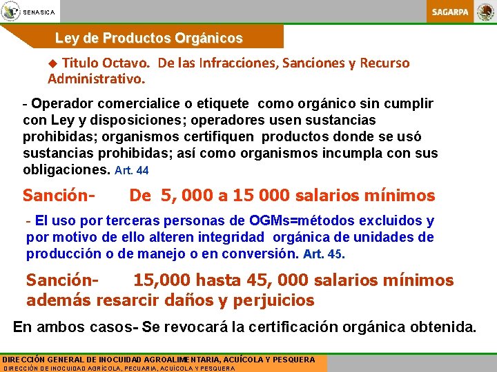 SENASICA Ley de Productos Orgánicos u Titulo Octavo. De las Infracciones, Sanciones y Recurso