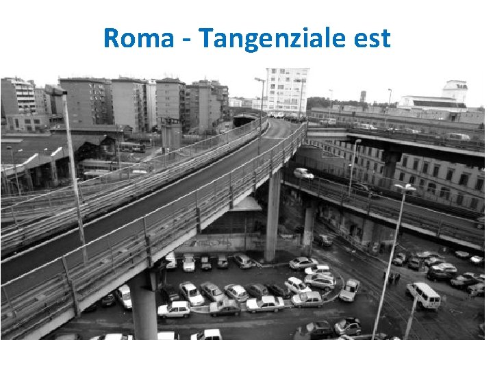 Roma - Tangenziale est 