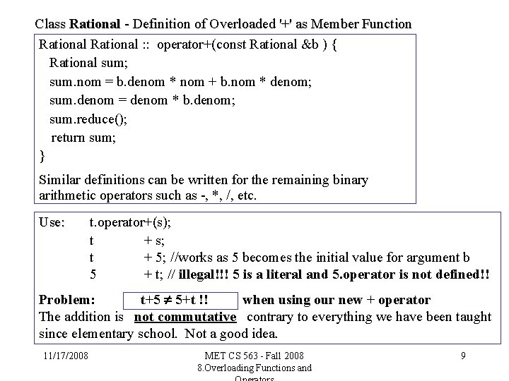 Class Rational - Definition of Overloaded '+' as Member Function Rational : : operator+(const