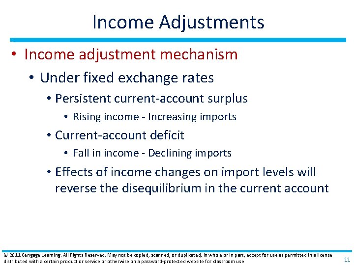 Income Adjustments • Income adjustment mechanism • Under fixed exchange rates • Persistent current‐account