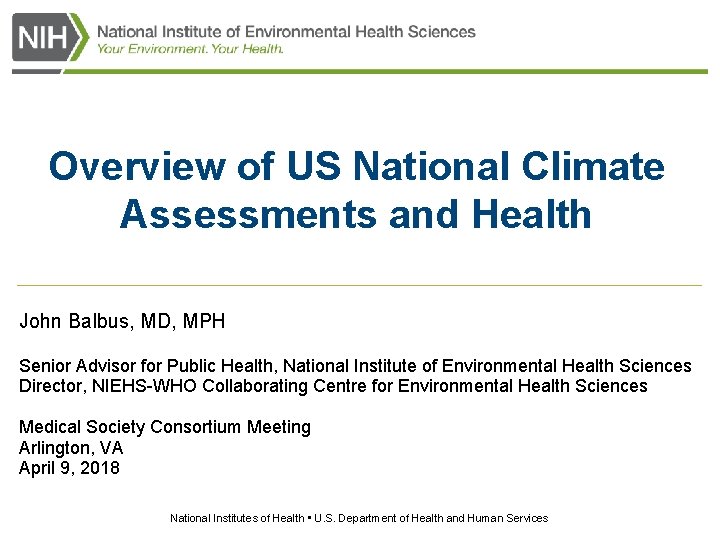 Overview of US National Climate Assessments and Health