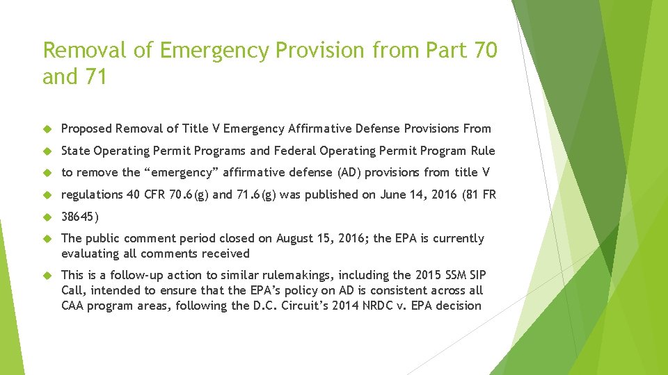 Removal of Emergency Provision from Part 70 and 71 Proposed Removal of Title V