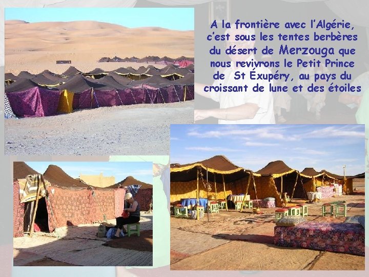 A la frontière avec l’Algérie, c’est sous les tentes berbères du désert de Merzouga