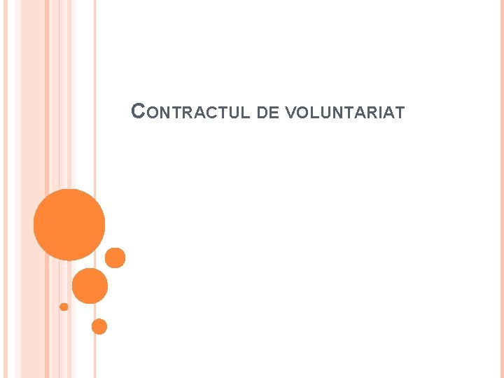 CONTRACTUL DE VOLUNTARIAT 