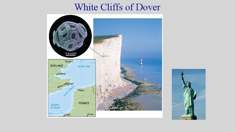 White Cliffs of Dover White Cliffs of Dover