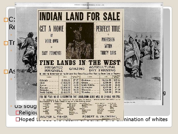 Key Concept 6. 2 II �C: US generally responded to American Indian Resistance with