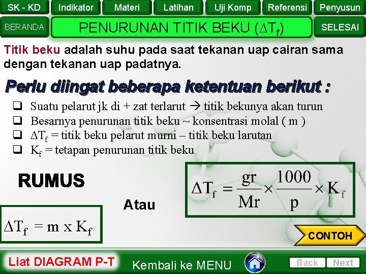 SK - KD BERANDA Indikator Materi Latihan Uji Komp Referensi Penyusun PENURUNAN TITIK BEKU