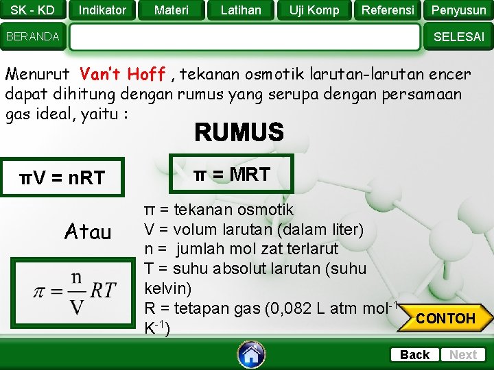 SK - KD Indikator Materi Latihan Uji Komp Referensi Penyusun SELESAI BERANDA Menurut Van’t