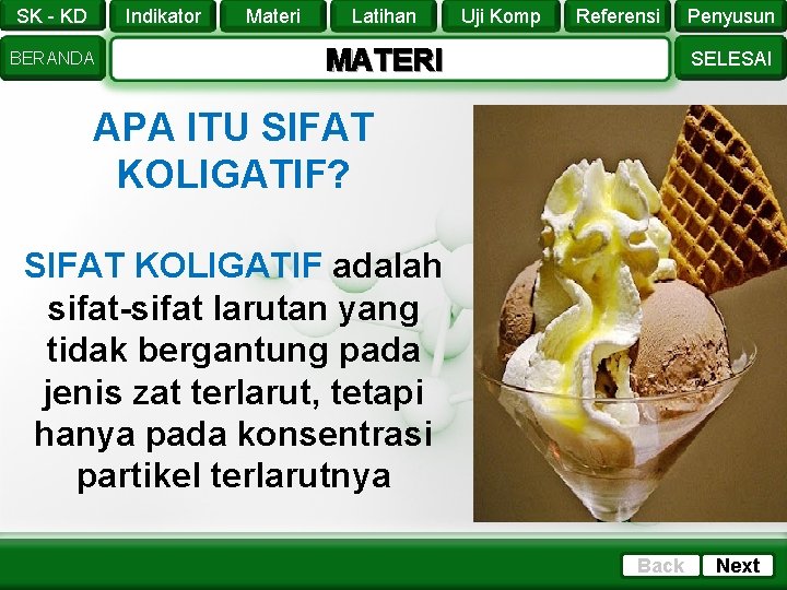 SK - KD Indikator BERANDA Materi Latihan Uji Komp Referensi MATERI Penyusun SELESAI APA