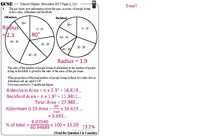 GCSE 1 Edexcel Higher: November 2017 Paper 2, Q 11 The pie charts give