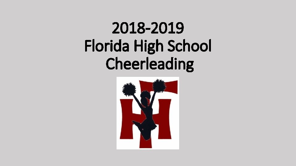 2018 -2019 Florida High School Cheerleading 