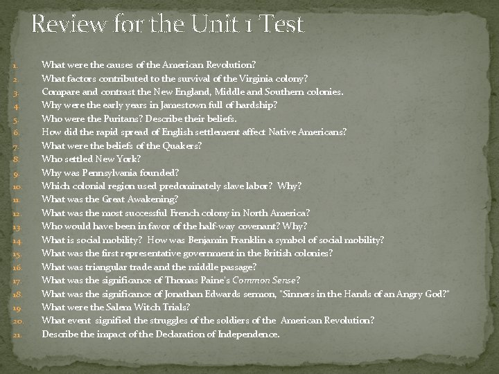 Review for the Unit 1 Test 1. 2. 3. 4. 5. 6. 7. 8.