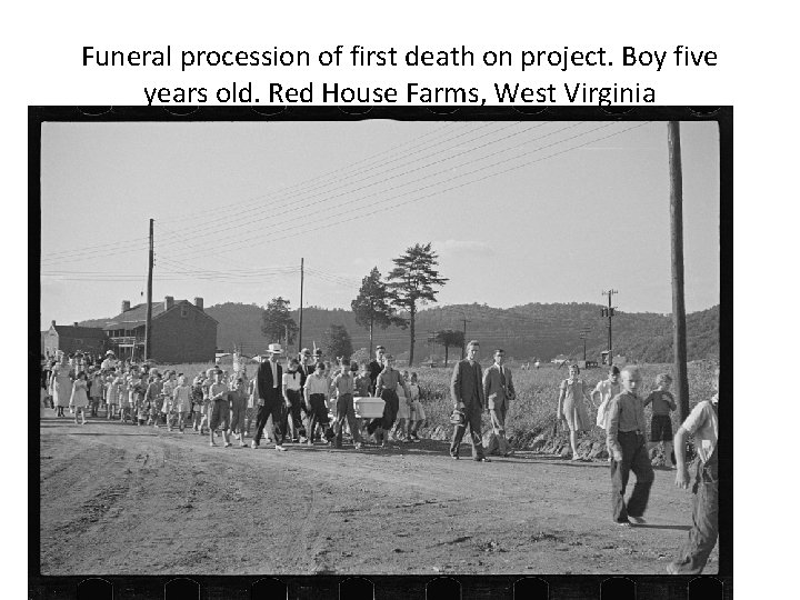 Funeral procession of first death on project. Boy five years old. Red House Farms,