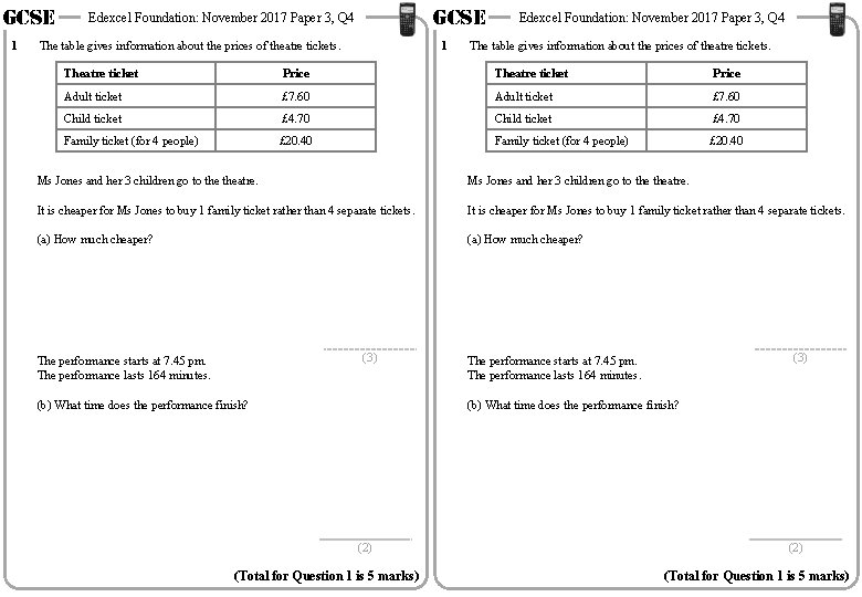 GCSE 1 GCSE Edexcel Foundation: November 2017 Paper 3, Q 4 The table gives