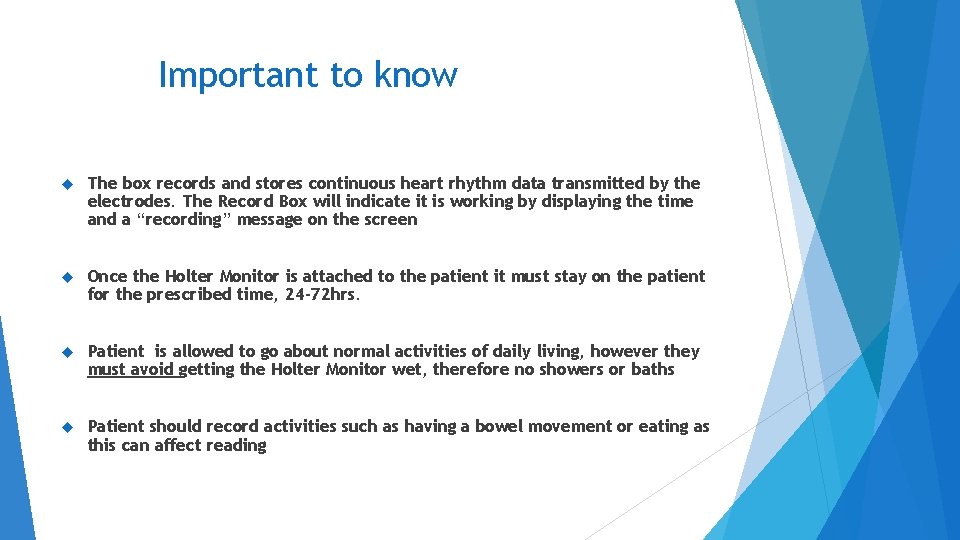 Important to know The box records and stores continuous heart rhythm data transmitted by