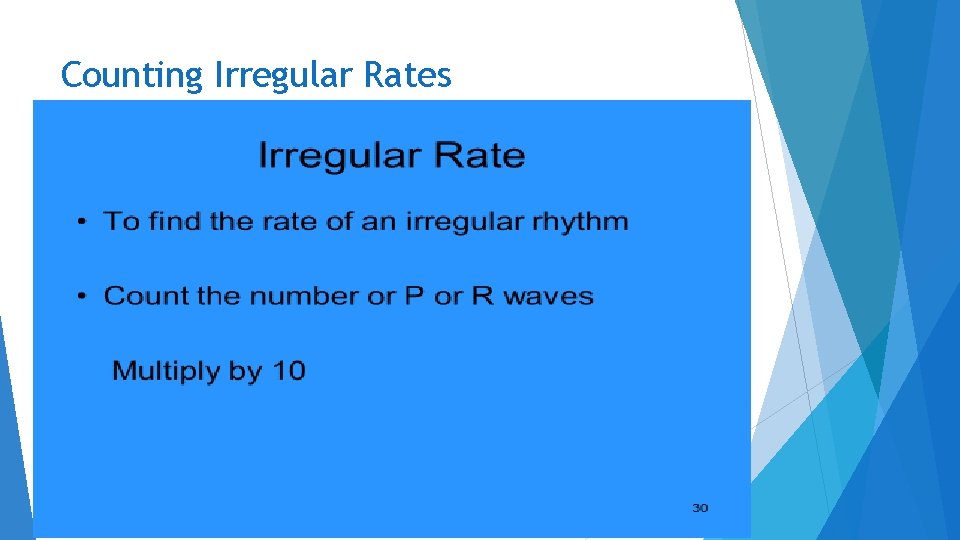 Counting Irregular Rates 