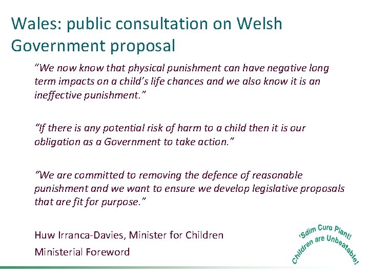 Wales: public consultation on Welsh Government proposal “We now know that physical punishment can