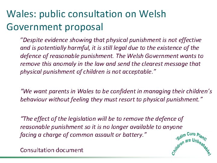 Wales: public consultation on Welsh Government proposal “Despite evidence showing that physical punishment is