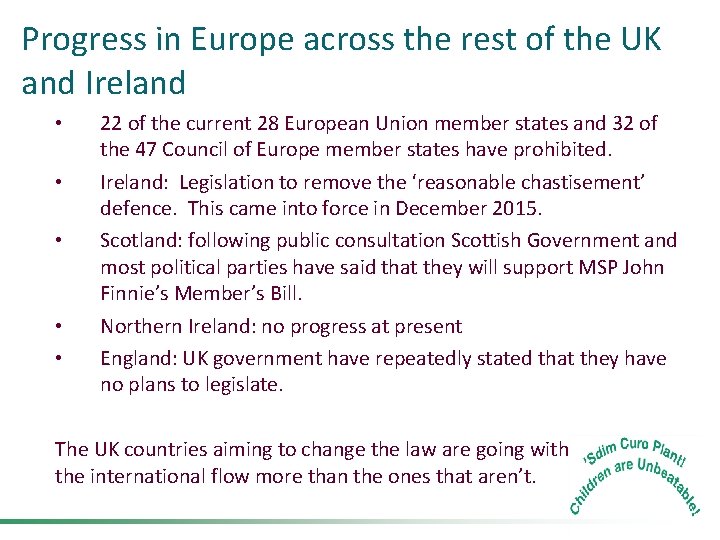 Progress in Europe across the rest of the UK and Ireland • • •