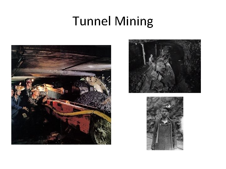 Tunnel Mining 