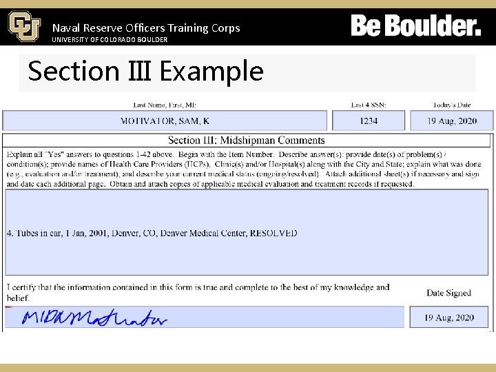 Naval Reserve Officers Training Corps UNIVERSITY OF COLORADO BOULDER Section III Example 