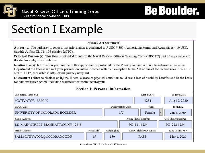 Naval Reserve Officers Training Corps UNIVERSITY OF COLORADO BOULDER Section I Example 