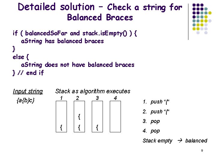 Detailed solution – Check a string for Balanced Braces if ( balanced. So. Far