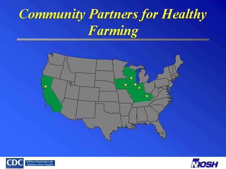 Community Partners for Healthy Farming 