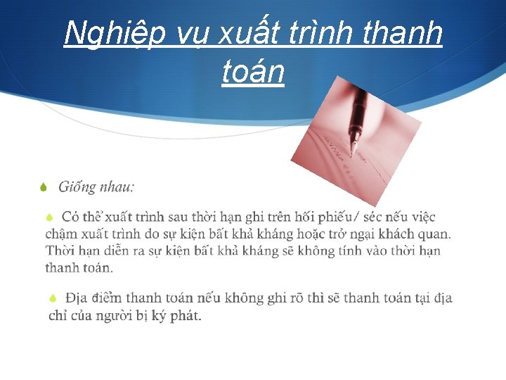 Nghiệp vụ xuất trình thanh toán 