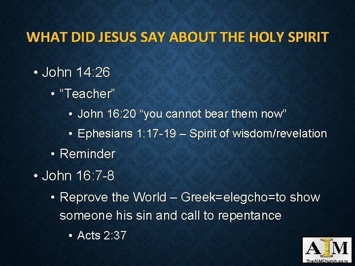 WHAT DID JESUS SAY ABOUT THE HOLY SPIRIT • John 14: 26 • “Teacher”