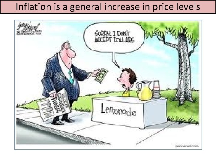 Inflation is a general increase in price levels 