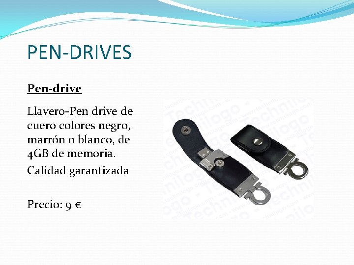 PEN-DRIVES Pen-drive Llavero-Pen drive de cuero colores negro, marrón o blanco, de 4 GB