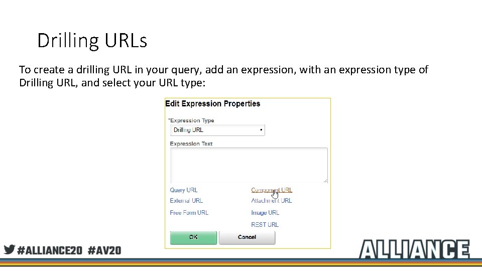 Drilling URLs To create a drilling URL in your query, add an expression, with