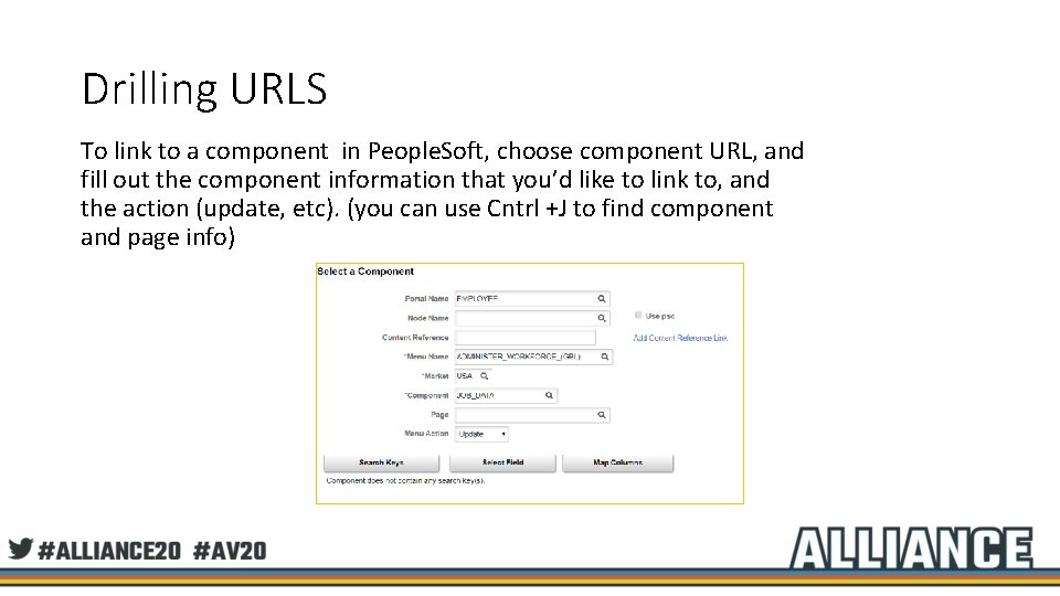 Drilling URLS To link to a component in People. Soft, choose component URL, and