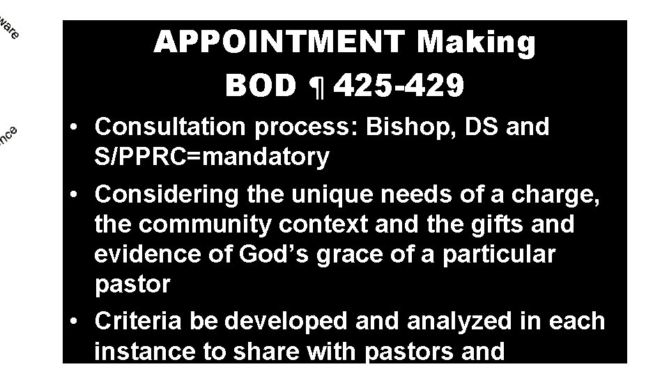 APPOINTMENT Making BOD ¶ 425 -429 • Consultation process: Bishop, DS and S/PPRC=mandatory • APPOINTMENT Making BOD ¶ 425 -429 • Consultation process: Bishop, DS and S/PPRC=mandatory •