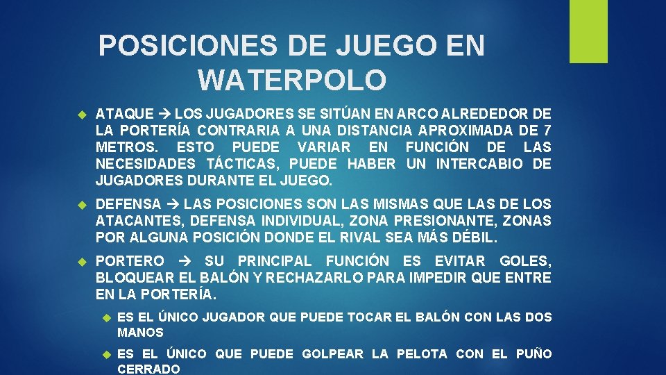 POSICIONES DE JUEGO EN WATERPOLO ATAQUE LOS JUGADORES SE SITÚAN EN ARCO ALREDEDOR DE