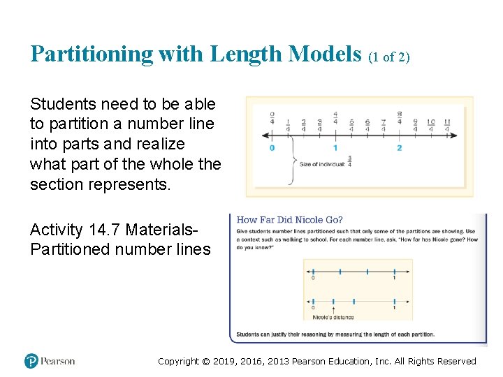 Partitioning with Length Models (1 of 2) Students need to be able to partition
