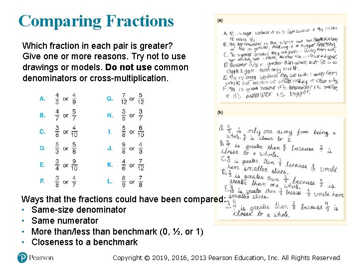 Comparing Fractions Which fraction in each pair is greater? Give one or more reasons.