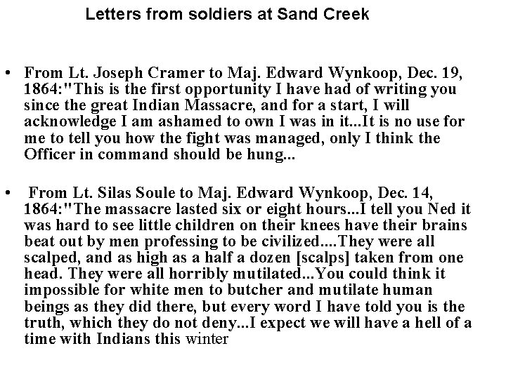 Letters from soldiers at Sand Creek • From Lt. Joseph Cramer to Maj. Edward