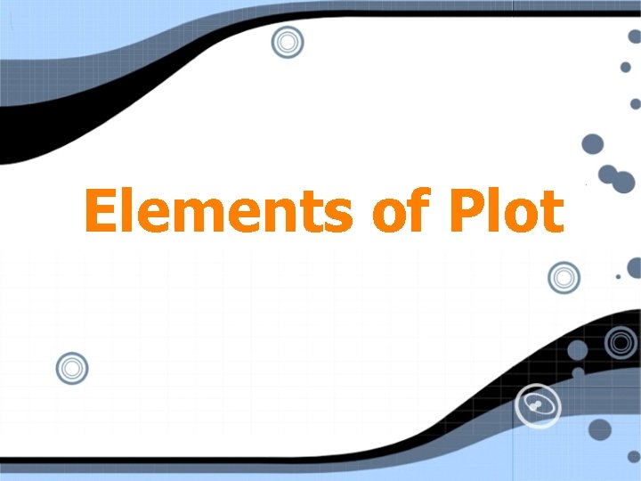 Elements of Plot 