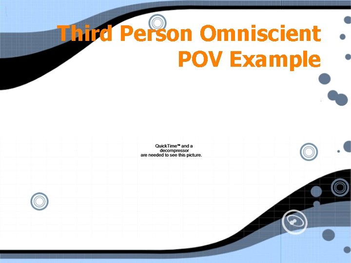 Third Person Omniscient POV Example 